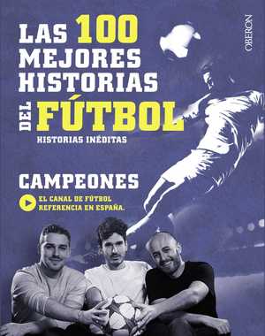 portada del libro las 100 personas que cambiaron el fútbol