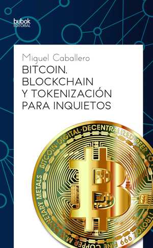 portada del libro bitcoin blockchain y tokenización para inquietos