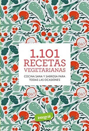 portada del libro 1101 recetas vegetarianas