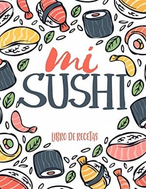 portada del libro mi sushi: libro de recetas