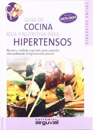 portada del libro guía de cocina rica y nutritiva para hipertensos